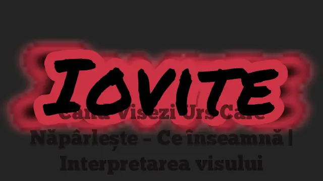 Când Visezi Urs Care Năpârlește – Ce înseamnă | Interpretarea visului